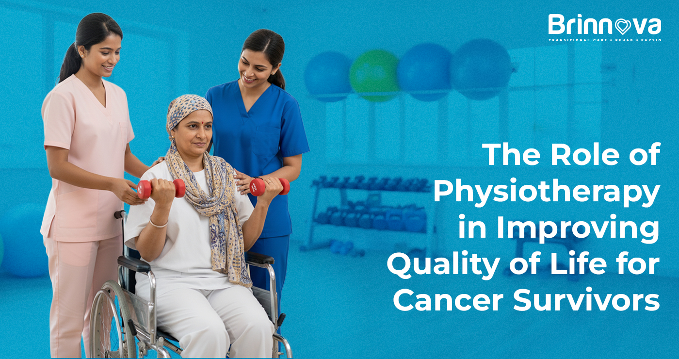 The Role of Physiotherapy in Improving Quality of Life for Cancer Survivors