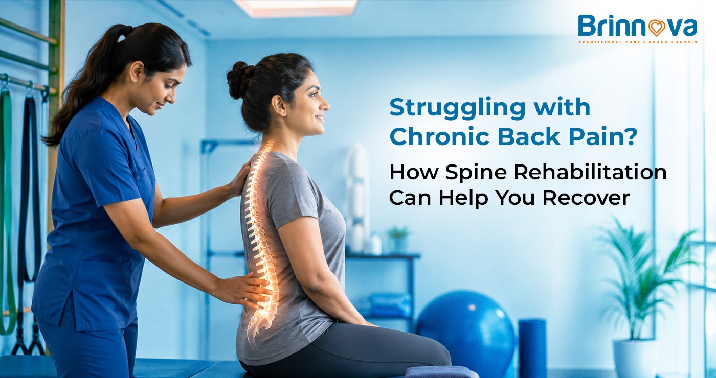 Struggling with Chronic Back Pain? How Spine Rehabilitation Can Help You Recover